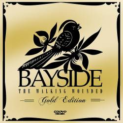 Bayside : The Walking Wounded : Gold Edition CD